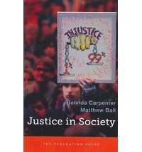 JUSTICE IN SOCIETY