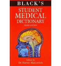 BLACK'S STUDENT MEDICAL DICTIONARY