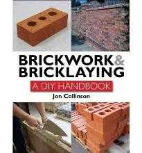 BRICKWORK AND BRICKLAYING: A DIY GUIDE
