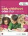 THE EARLY CHILDHOOD EDUCATOR FOR DIPLOMA e2 REVISED & CONNECT