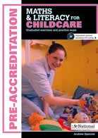 MATHS & LITERACY FOR APPRENTICES: CHILDCARE