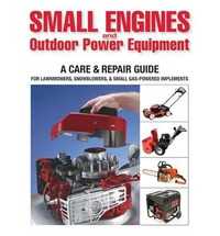SMALL ENGINES & OUTDOOR POWER EQUIPMENT